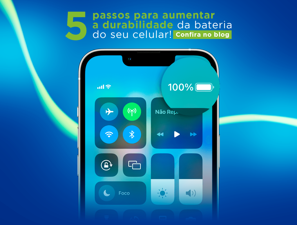 5 passos para aumentar a durabilidade da bateria do seu celular